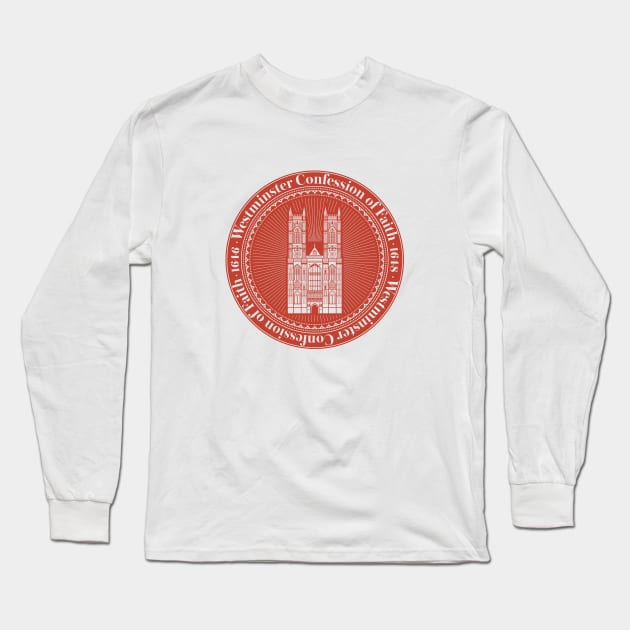 Reformed christian art. 1646 The Westminster Confession of Faith. Long Sleeve T-Shirt by Reformer